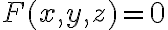 F(x,y,z)=0
