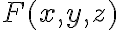 F(x,y,z)