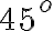45^{o}