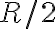 R/2