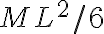M L^2/6