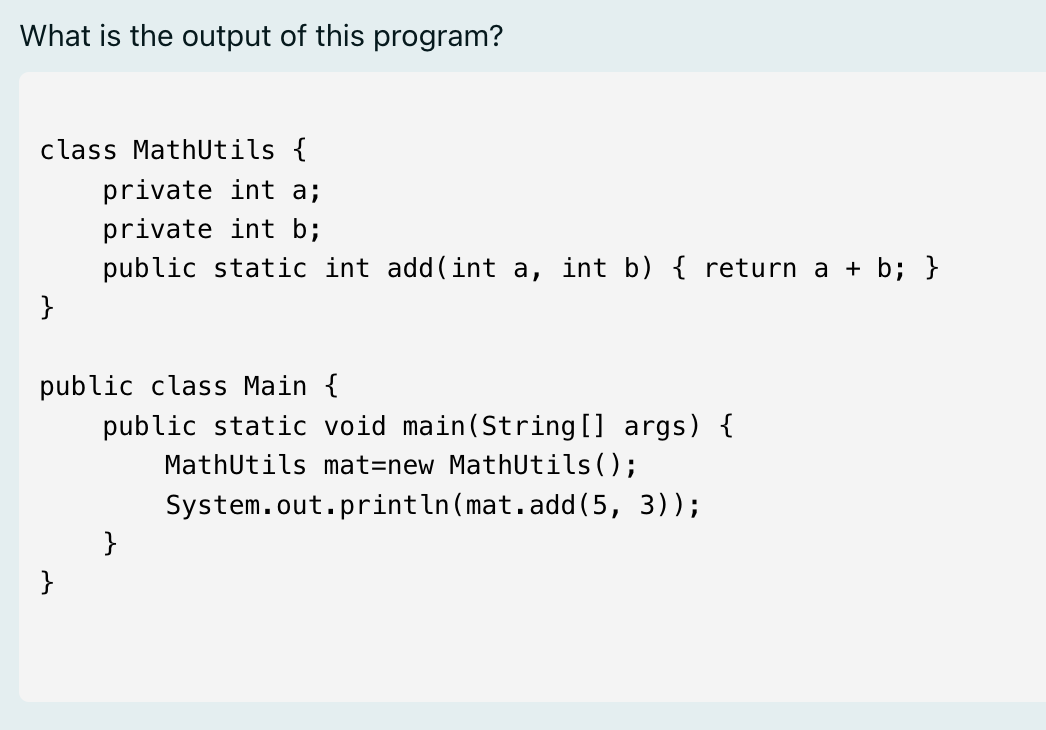 What is the output of this program?

