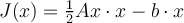 
J(x) = \frac12 Ax\cdot x - b\cdot x
