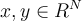 x,y \in R^N