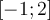 [-1;2]