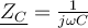  \underline{Z_C}=\frac{1}{j \omega C} 