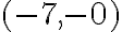 (-7,-0)