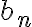 b_n
