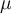   \mu  