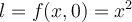 l=f(x,0)=x^2
