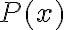  P(x) 