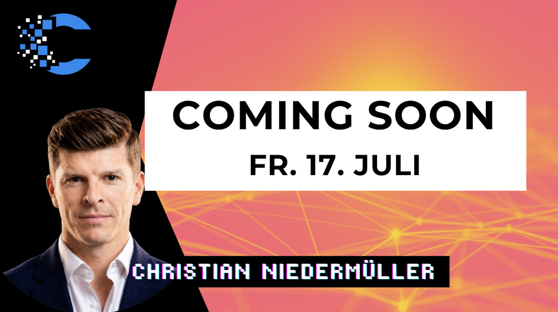 #30 | Coming Soon: Christian Niedermüller: Was passiert, wenn Bank, Börse, Broker und Zahlungsdienstleister anfangen, alle dasselbe anzubieten?