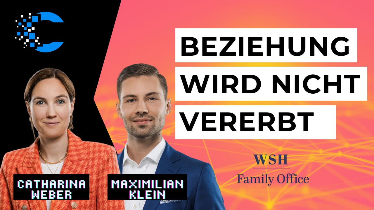 Warum die nächste Generation den Wealth Manager wechselt | WSH Family Office | #31