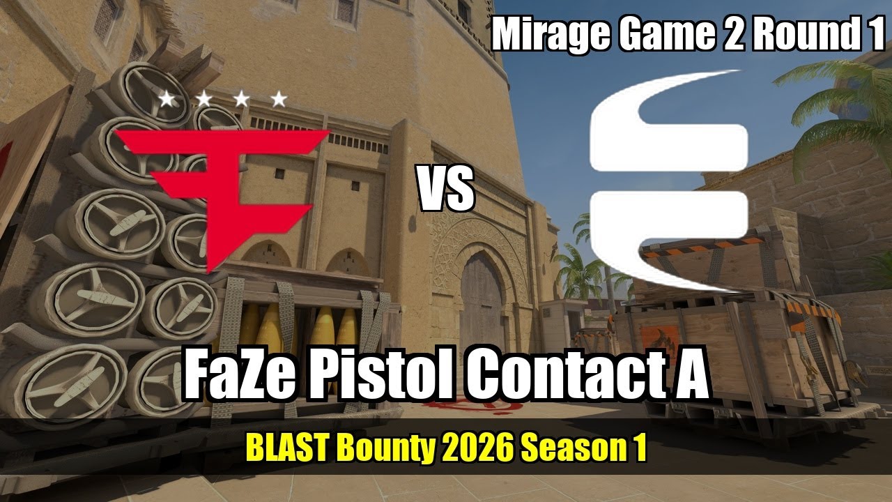 FaZe Pistol Contact A, anti-meta vs EYEBALLERS - Mirage - BLAST Bounty 2026 Season 1