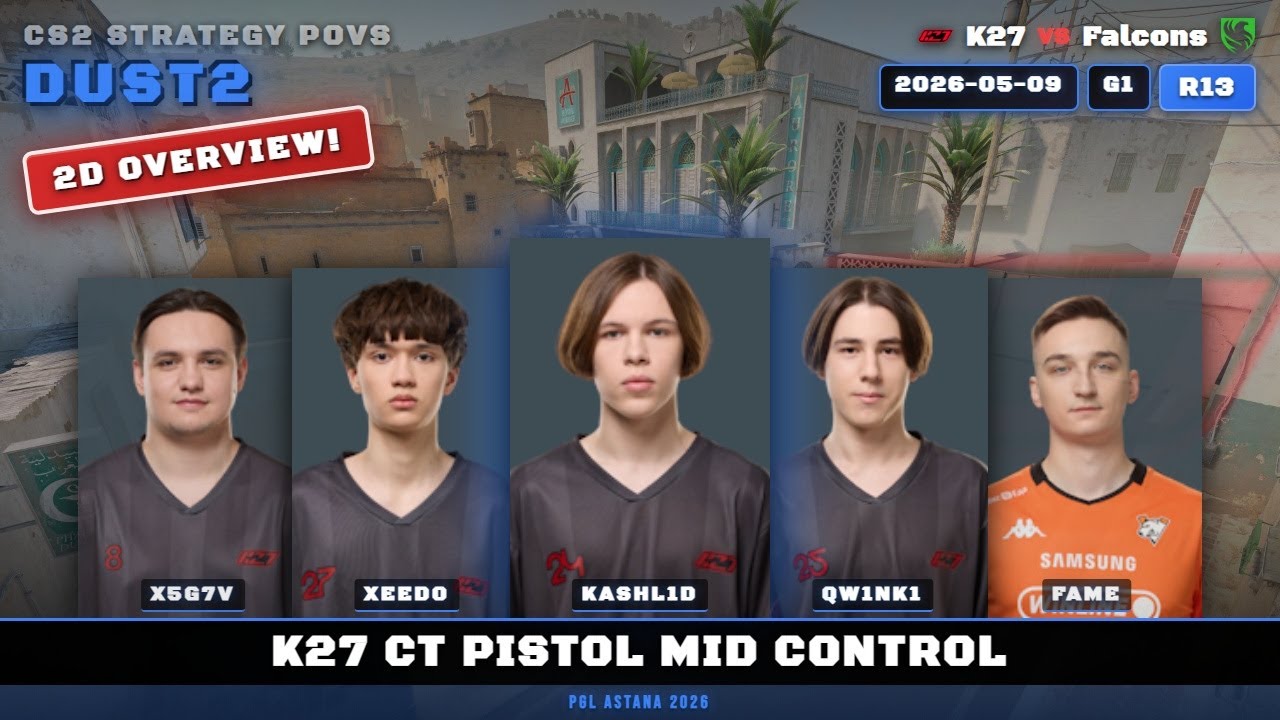 K27 CT Pistol Mid Control vs Falcons - Dust2 - PGL Astana 2026