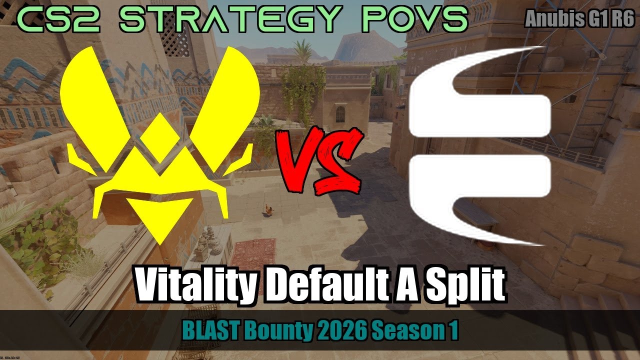 Vitality Default A Split vs EYEBALLERS - Anubis - BLAST Bounty 2026 Season 1