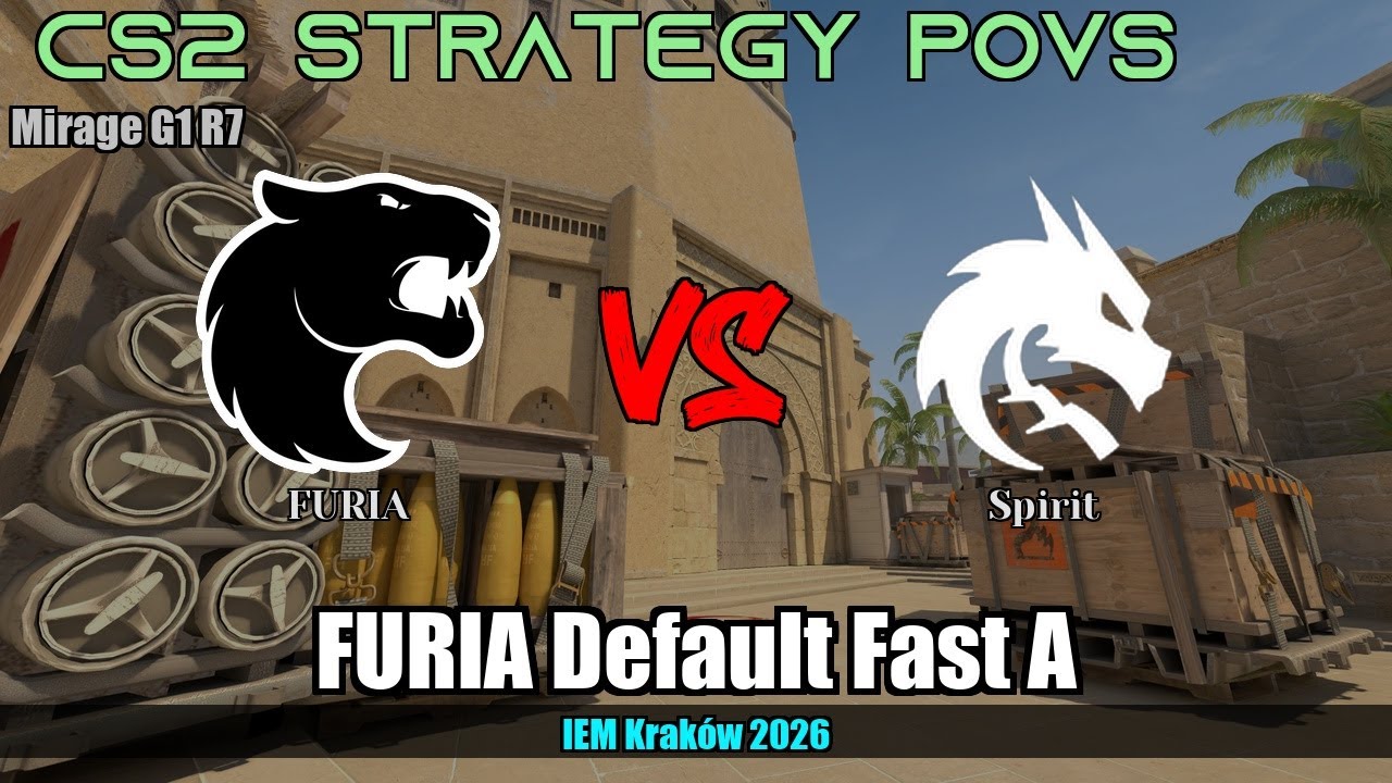 FURIA Default Fast A vs Spirit - Mirage - IEM Kraków 2026