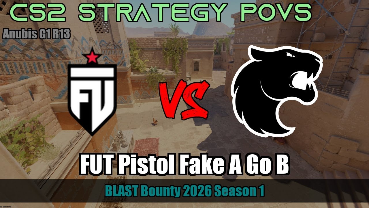FUT Pistol Fake A Go B vs FURIA - Anubis - BLAST Bounty 2026 Season 1