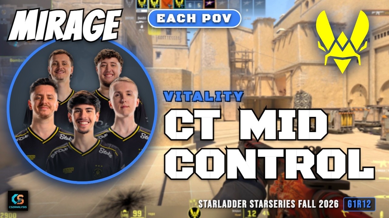 Vitality CT Mid Control vs magic - Mirage - StarLadder StarSeries Fall 2026