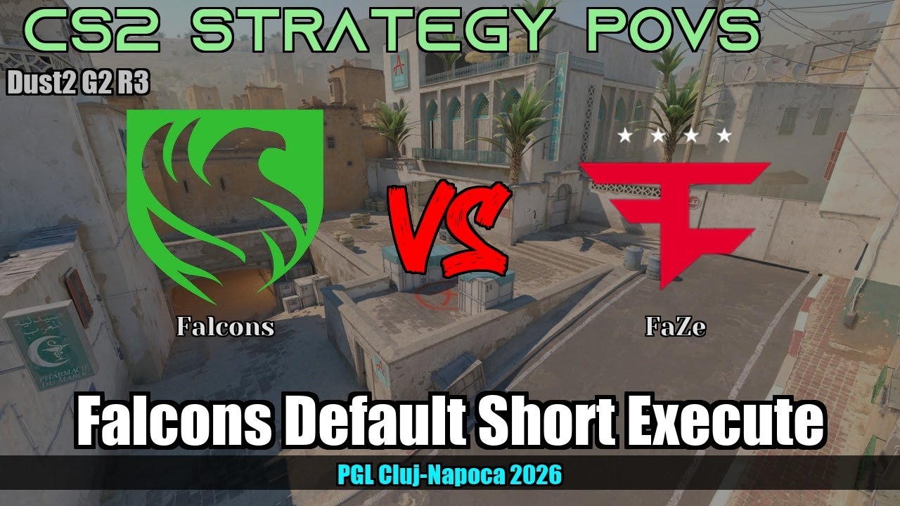 Falcons Default Short Execute vs FaZe - Dust2 - PGL Cluj-Napoca 2026