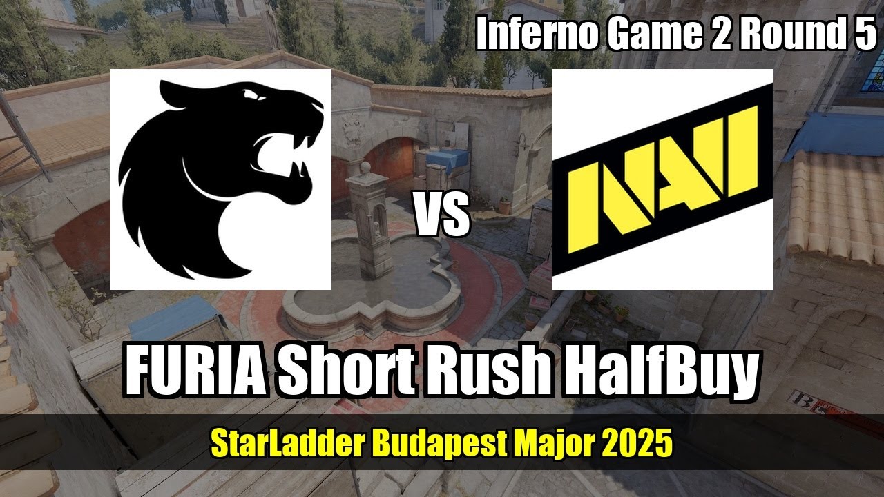 FURIA Short Rush HalfBuy vs Natus Vincere - Inferno - StarLadder Budapest Major 2025