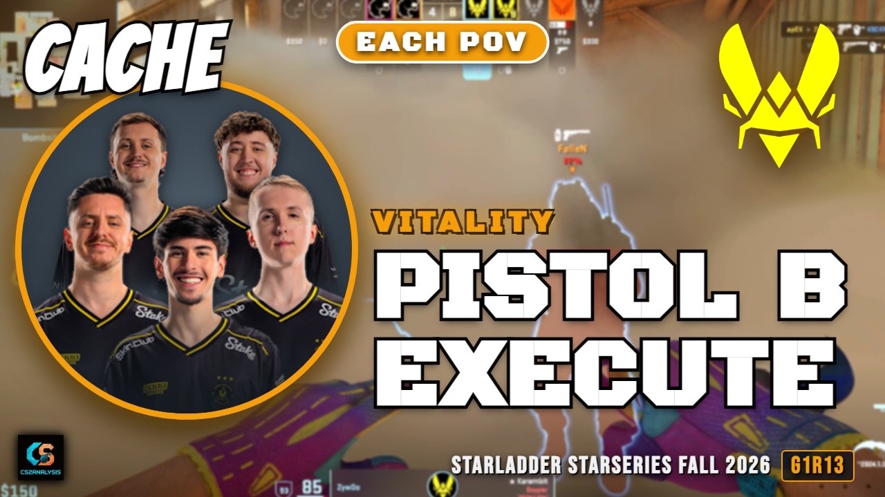 Vitality Pistol B Execute vs FURIA - Cache - StarLadder StarSeries Fall 2026