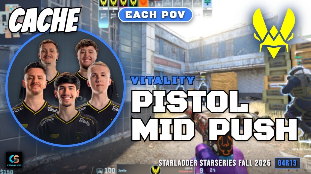 Vitality Pistol Mid Push vs Aurora - Cache - StarLadder StarSeries Fall 2026