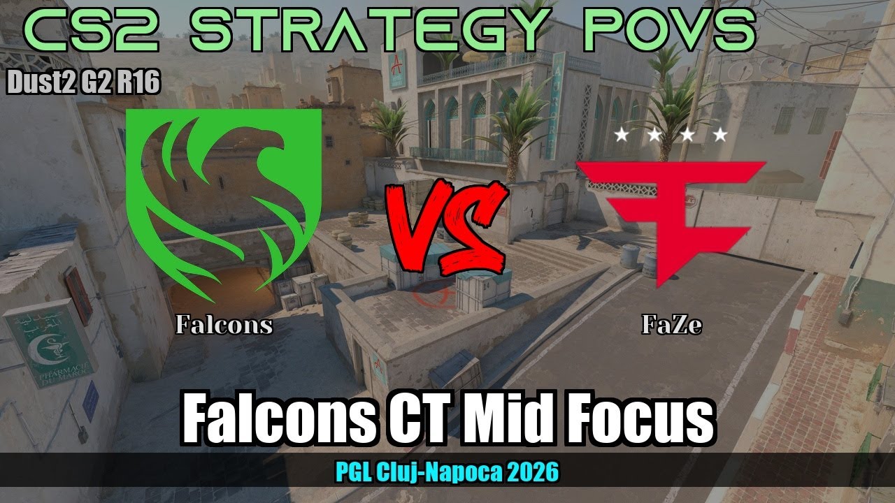 Falcons CT Mid Focus vs FaZe - Dust2 - PGL Cluj-Napoca 2026