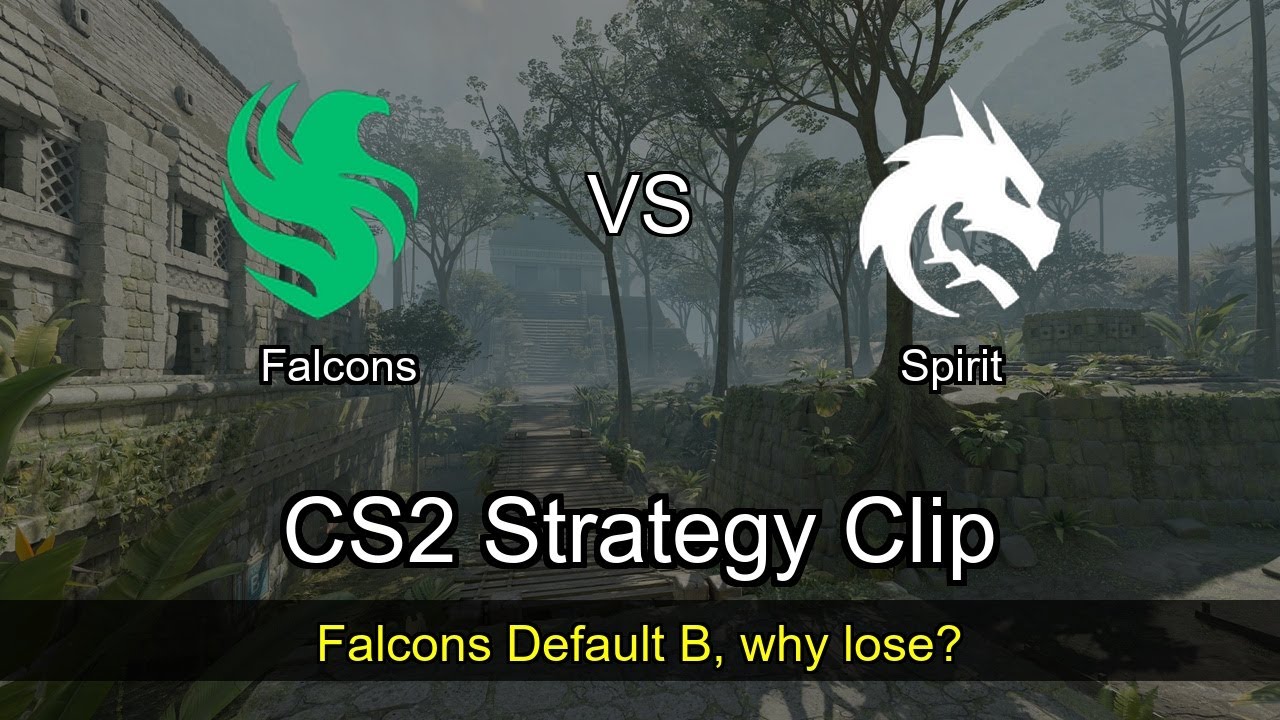 Falcons Default B, why lose? vs Spirit - Ancient - IEM Chengdu 2025