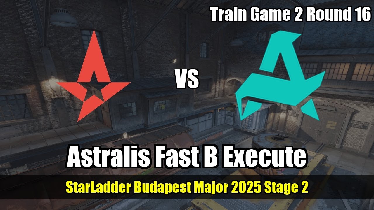 Astralis Fast B Execute vs Aurora - Train - StarLadder Budapest Major 2025 Stage 2