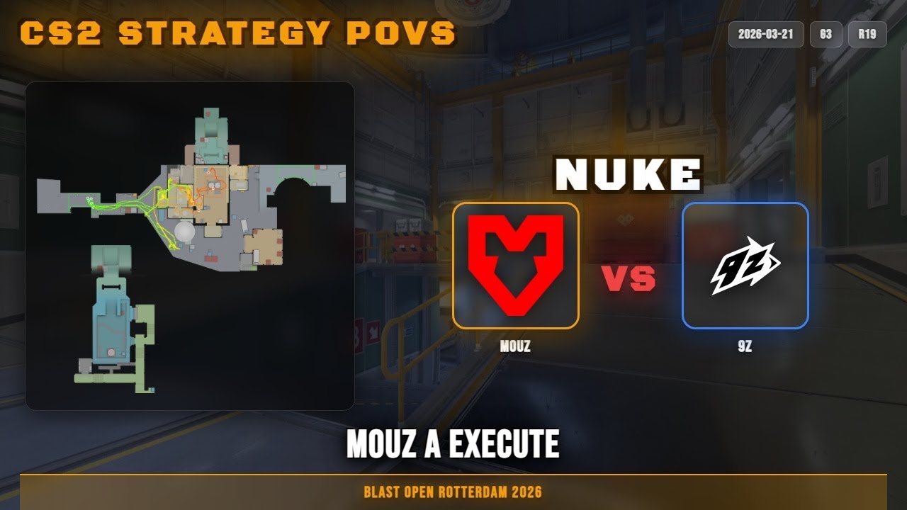 MOUZ A Execute vs 9z - Nuke - BLAST Open Rotterdam 2026