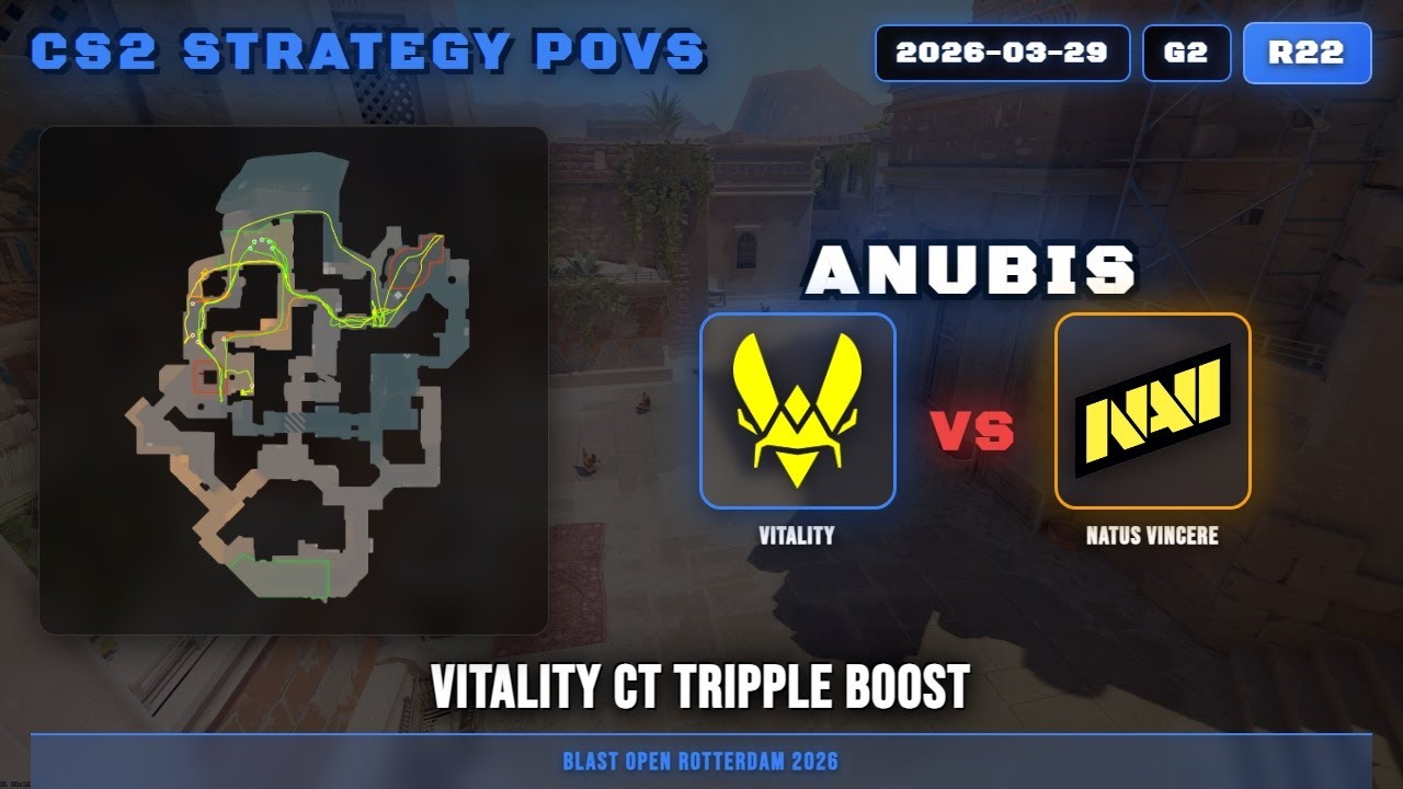 Vitality CT Tripple Boost vs Natus Vincere - Anubis - BLAST Open Rotterdam 2026