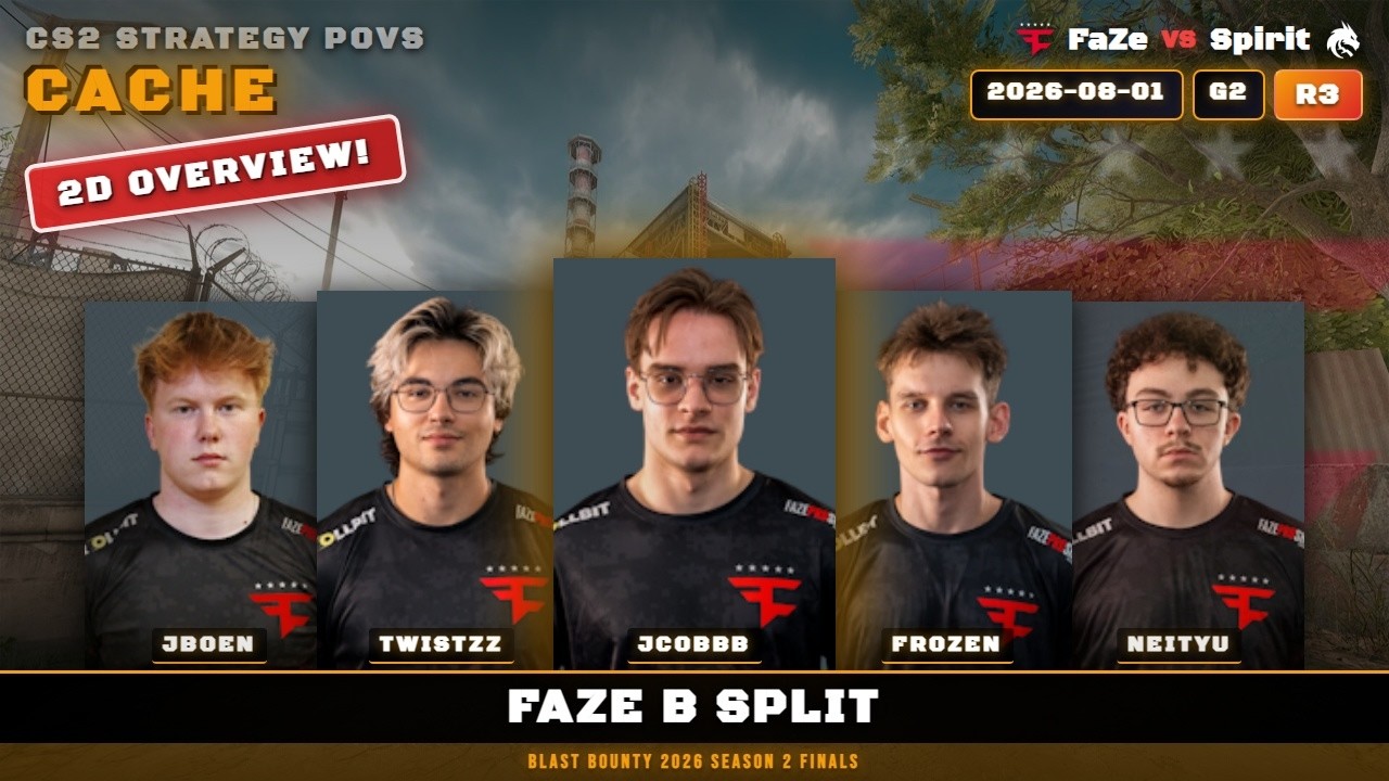 FaZe B Split vs Spirit - Cache - BLAST Bounty 2026 Season 2 Finals
