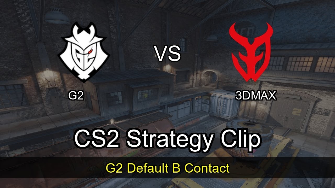 G2 Default B Contact vs 3DMAX - Train - IEM Chengdu 2025