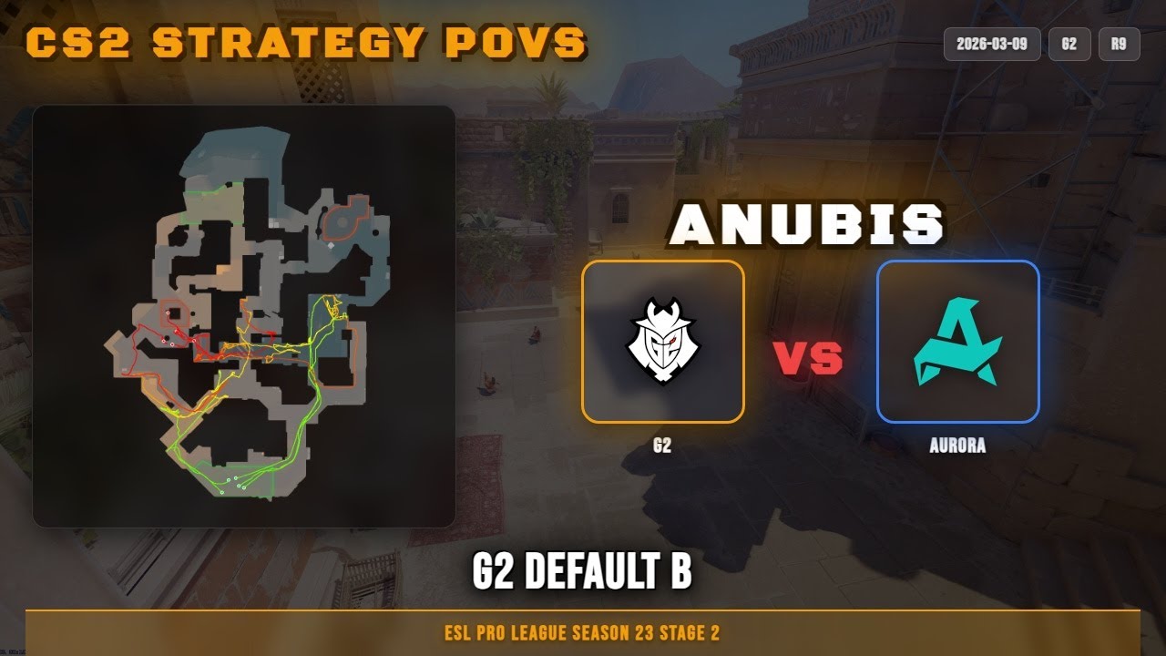 G2 Default B vs Aurora - Anubis - ESL Pro League Season 23 Stage 2