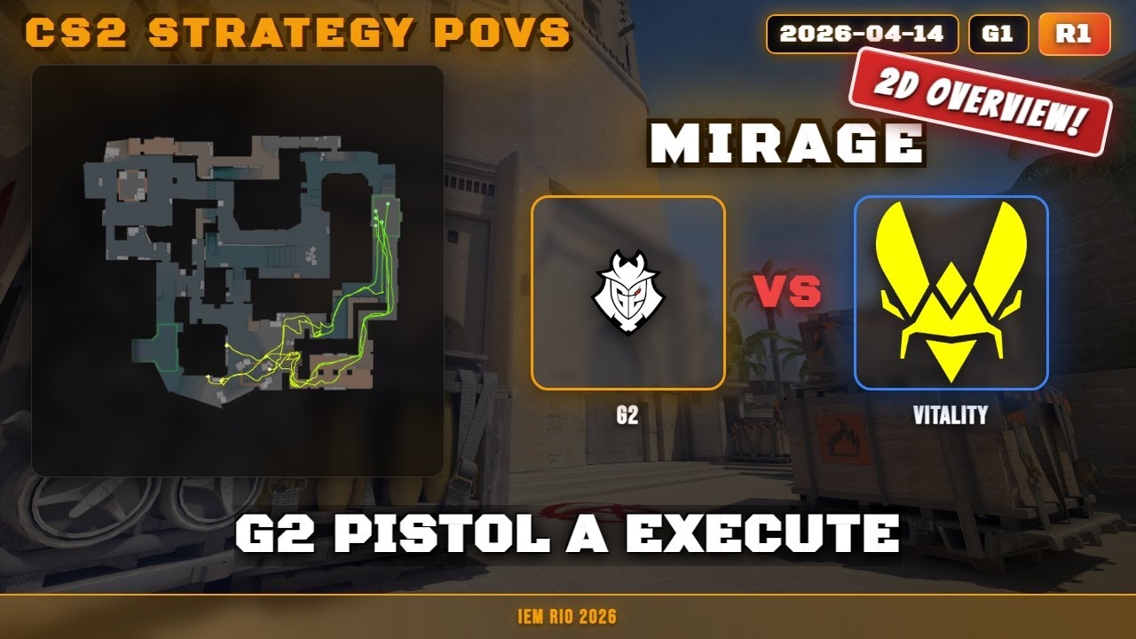 G2 Pistol A Execute vs Vitality - Mirage - IEM Rio 2026