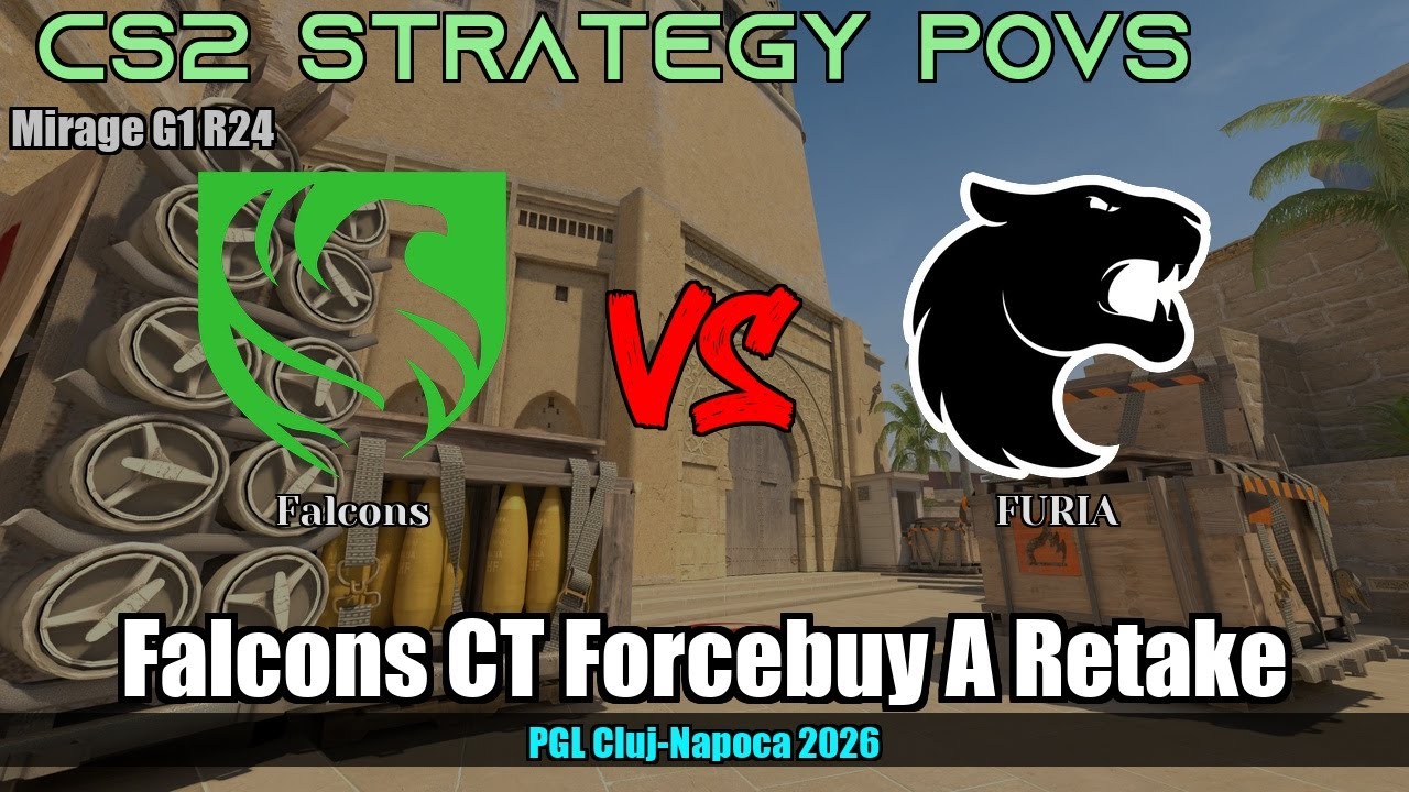 Falcons CT Forcebuy A Retake vs FURIA - Mirage - PGL Cluj-Napoca 2026