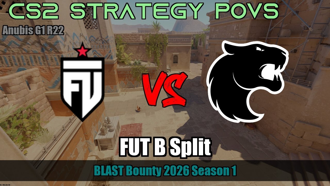FUT B Split vs FURIA - Anubis - BLAST Bounty 2026 Season 1
