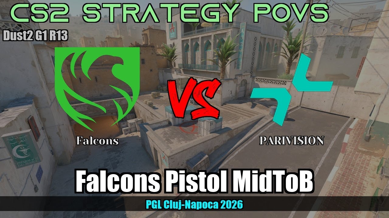 Falcons Pistol MidToB vs PARIVISION - Dust2 - PGL Cluj-Napoca 2026