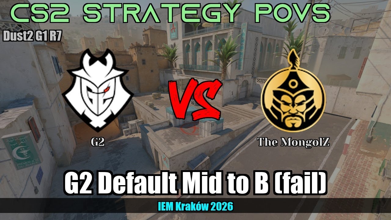 G2 Default Mid to B (fail) vs The MongolZ - Dust2 - IEM Kraków 2026