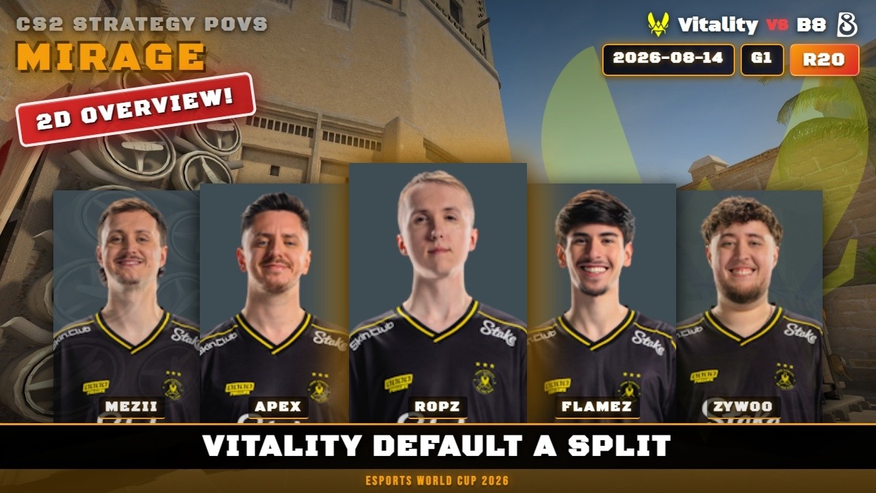Vitality Default A Split vs B8 - Mirage - Esports World Cup 2026