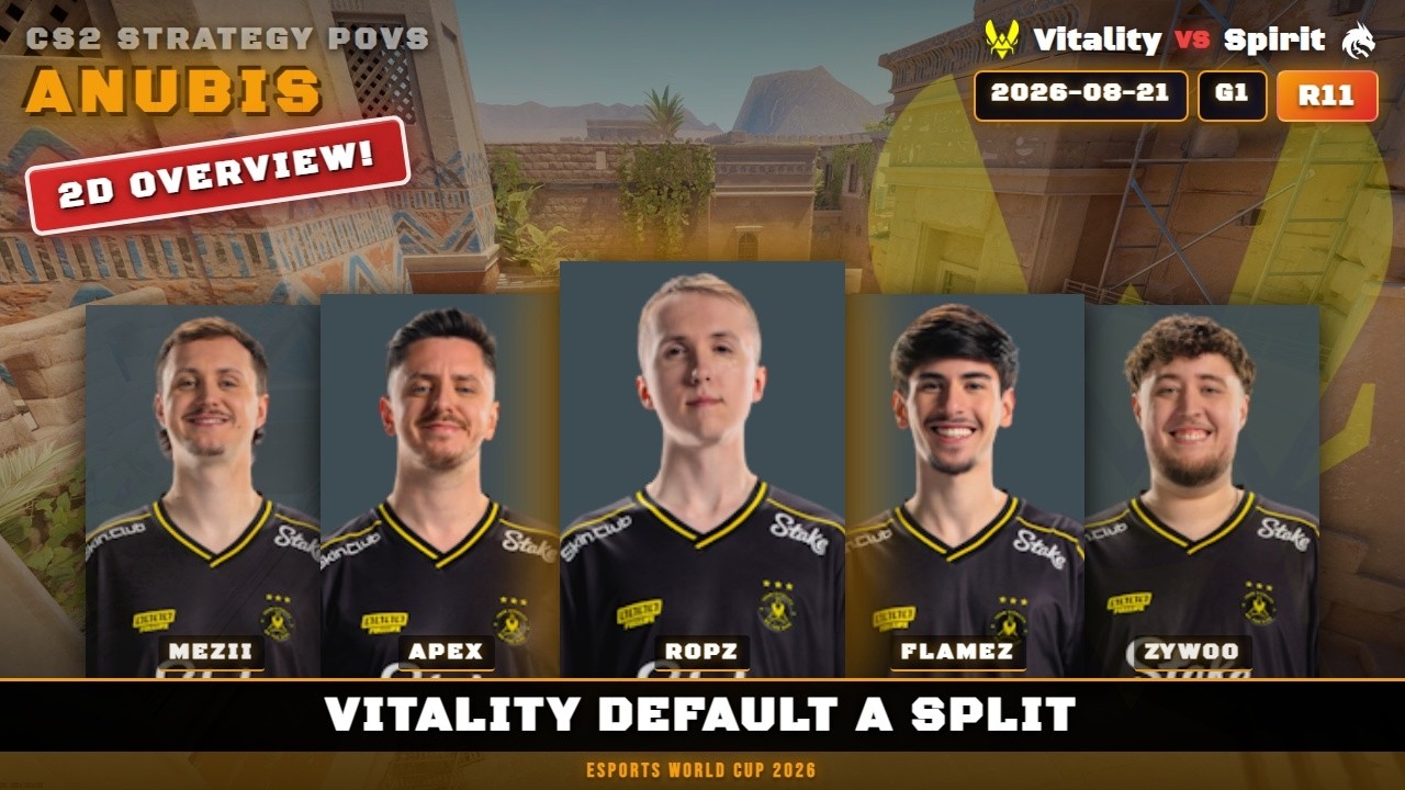 Vitality Default A Split vs Spirit - Anubis - Esports World Cup 2026