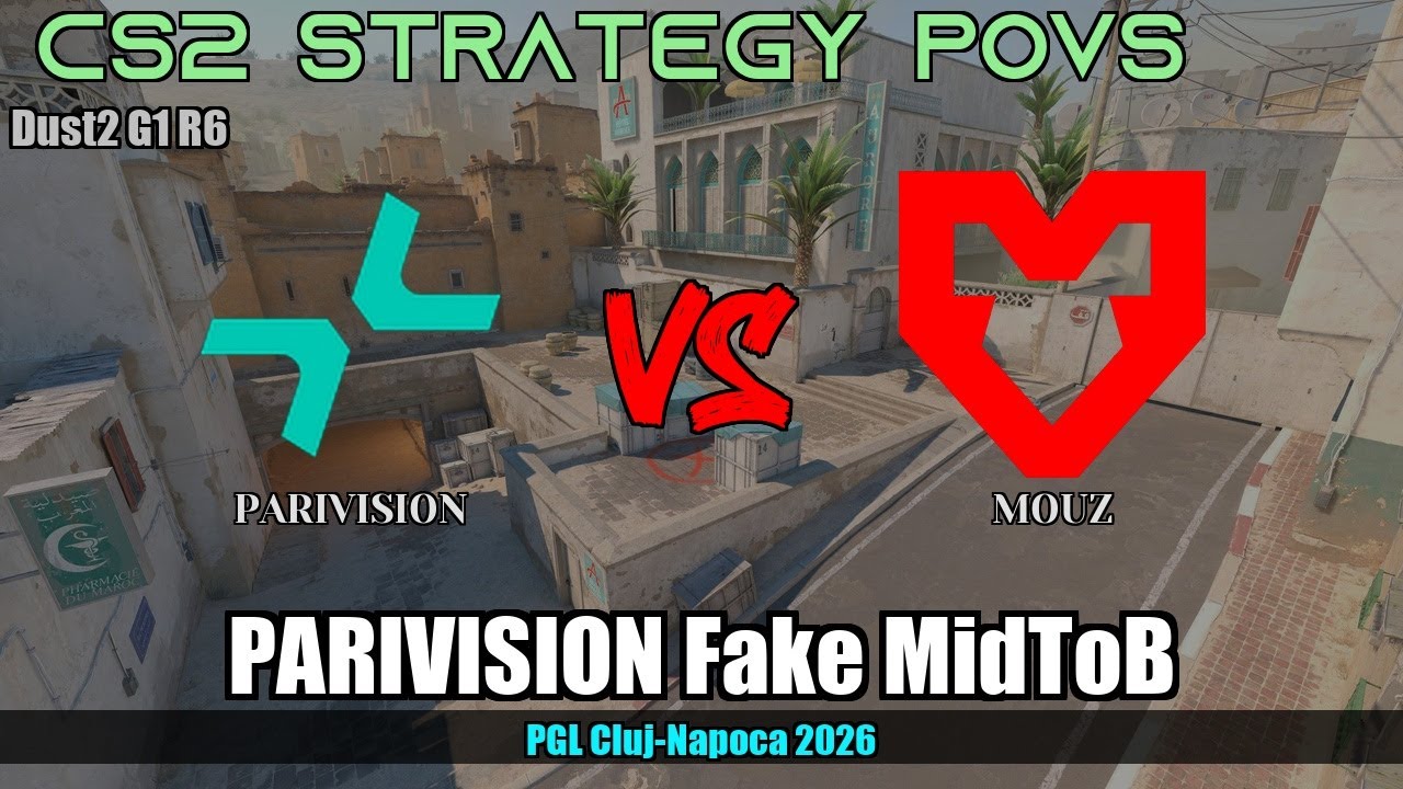 PARIVISION Fake MidToB vs MOUZ - Dust2 - PGL Cluj-Napoca 2026
