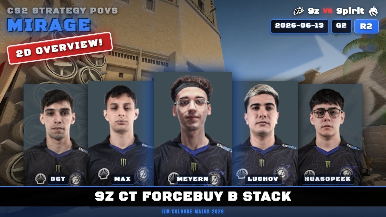 9z CT ForceBuy B Stack vs Spirit - Mirage - IEM Cologne Major 2026