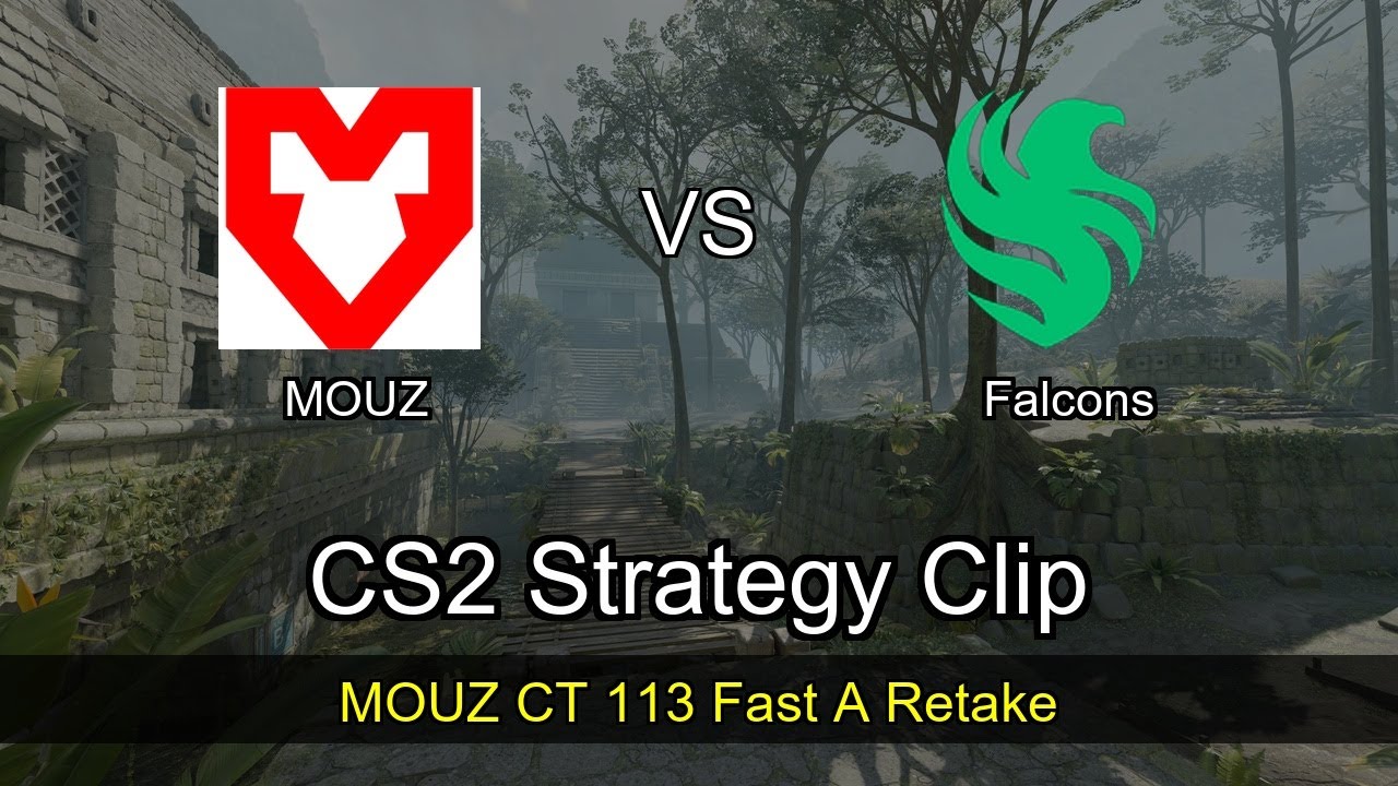 MOUZ CT 113 Fast A Retake vs Falcons - Ancient - IEM Chengdu 2025