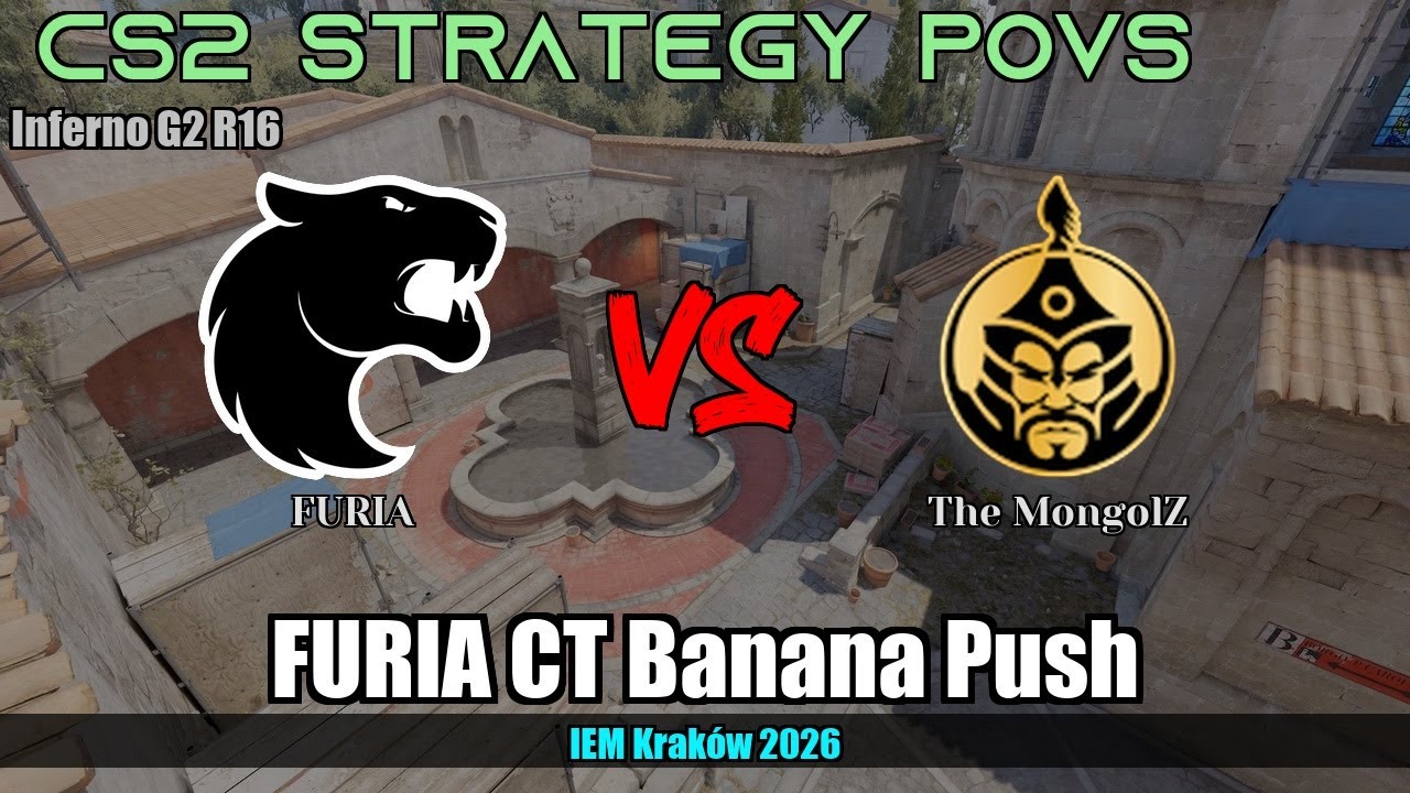 FURIA CT Banana Push vs The MongolZ - Inferno - IEM Kraków 2026