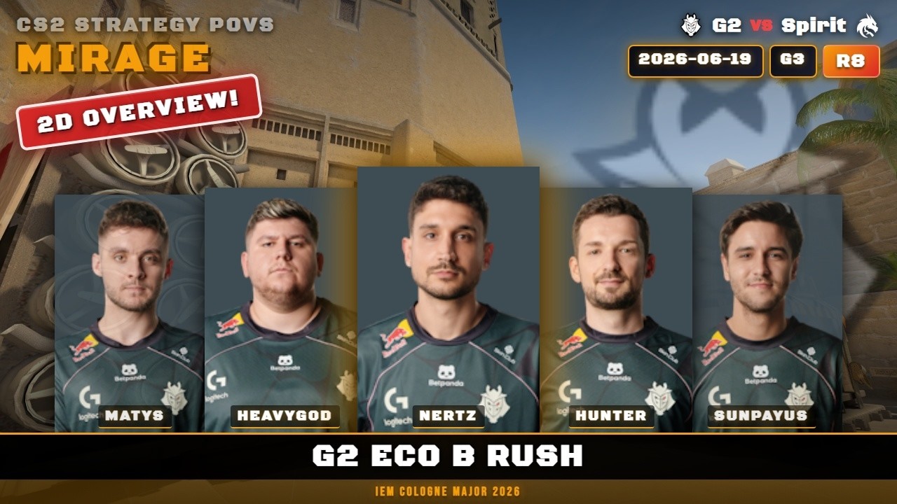 G2 Eco B Rush vs Spirit - Mirage - IEM Cologne Major 2026