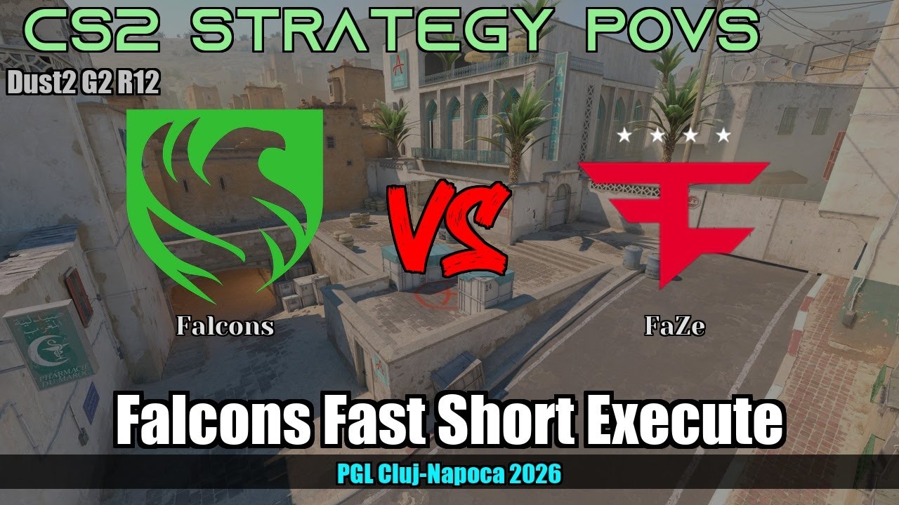 Falcons Fast Short Execute vs FaZe - Dust2 - PGL Cluj-Napoca 2026