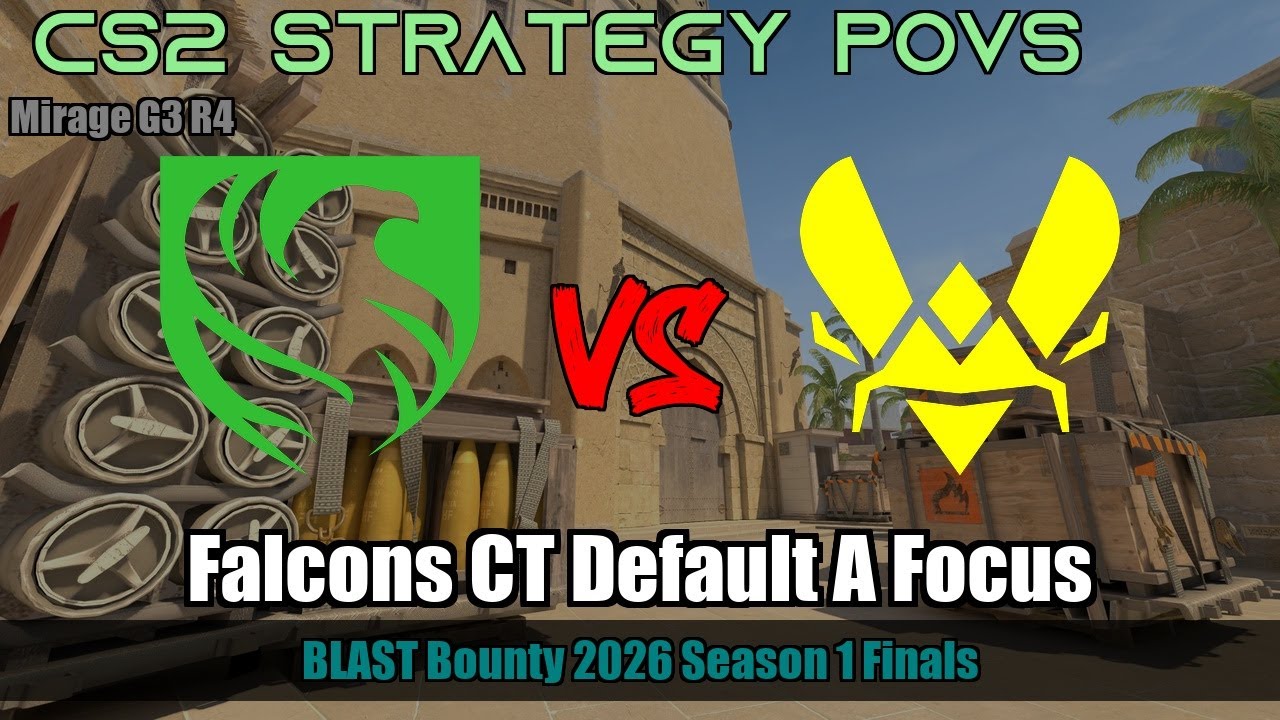 Falcons CT Default A Focus vs Vitality - Mirage - BLAST Bounty 2026 Season 1 Finals