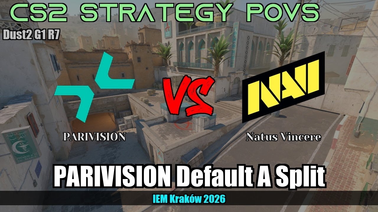 PARIVISION Default A Split vs Natus Vincere - Dust2 - IEM Kraków 2026